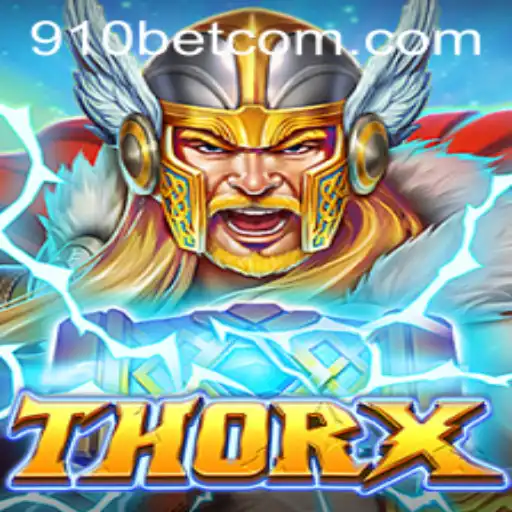 Unveiling ThorX: An Epic Gaming Experience with 910bet